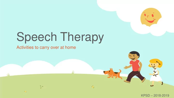 speech therapy
