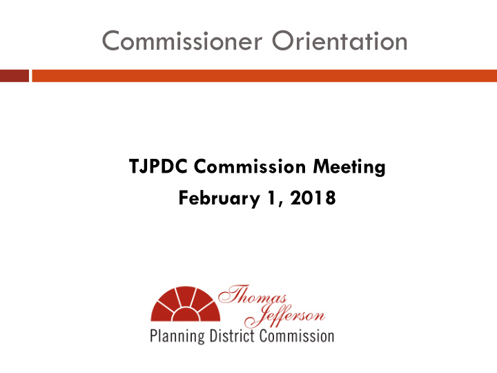 commissioner orientation