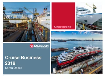 Cruise Business  2019  Karen Obeck  Seaspan Shipyards Cruise Ship Business  Seaspan  Shipyards