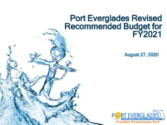 Por  ort E  Ever  ergl  glade  des R  Rev  evised  ed  Rec  ecom  ommend  nded B  d Budge  udget f