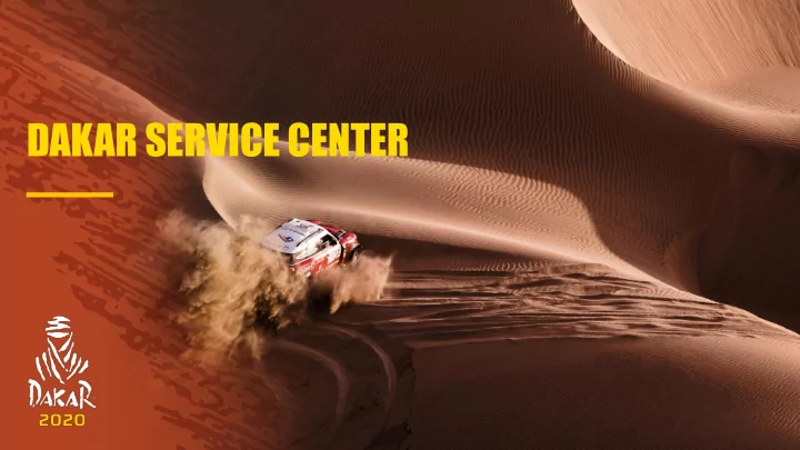 dakar service center field actions
