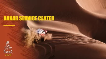 DAKAR SERVICE CENTER  FIELD ACTIONS  DAKAR SERVICE CENTER (DSC) &amp; OASIS ZONE  Motul Racing Lab