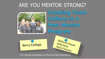 ARE YOU MENTOR STRONG? 33 rd Annual Conference on the First-Year Experience  Welcome!  ARE YOU