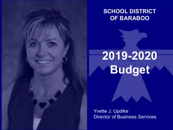2019-2020  Budget  Yvette J. Updike  Director of Business Services ENROLLMENT  Grade  2017-18