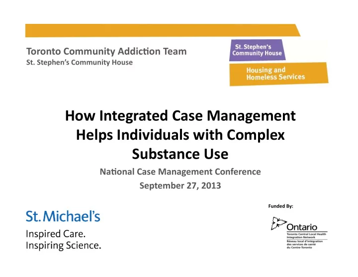 toronto community addic on team