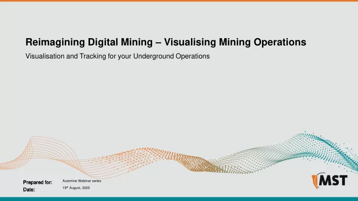 reimagining digital mining visualising mining operations