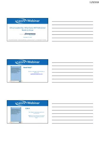 11/9/2018  Ethical Leadership: What Every HR Professional  Needs to Know  Sponsored by  November