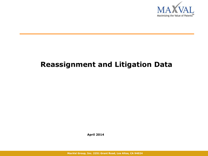 reassignment and litigation data
