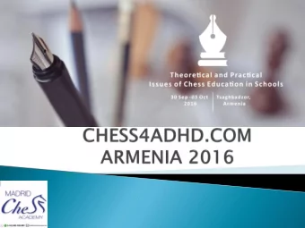 LONDON CHESS CONFERENCE  CHESS AS A TOOL TO WORK  WITH PEOPLE WITH ADHD  WHAT  T IS ADHD  ADHD or