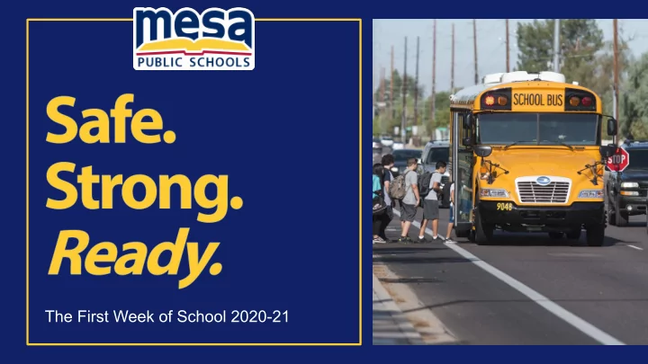the first week of school 2020 21 updates from area