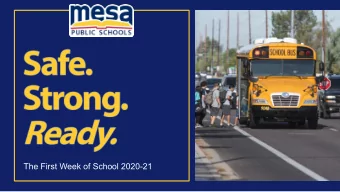 The First Week of School 2020-21  Updates from Area Superintendents  Arlinda Mann  Dobson/Westwood