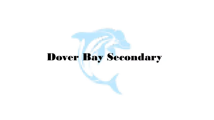 dover bay secondary how do we increase student