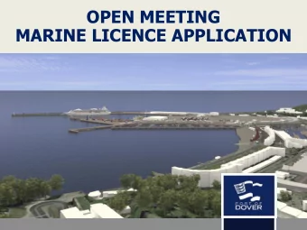 OPEN MEETING  MARINE LICENCE APPLICATION  WELCOME  BY  NIGEL KAY  INDEPENDENT FACILITATOR  2