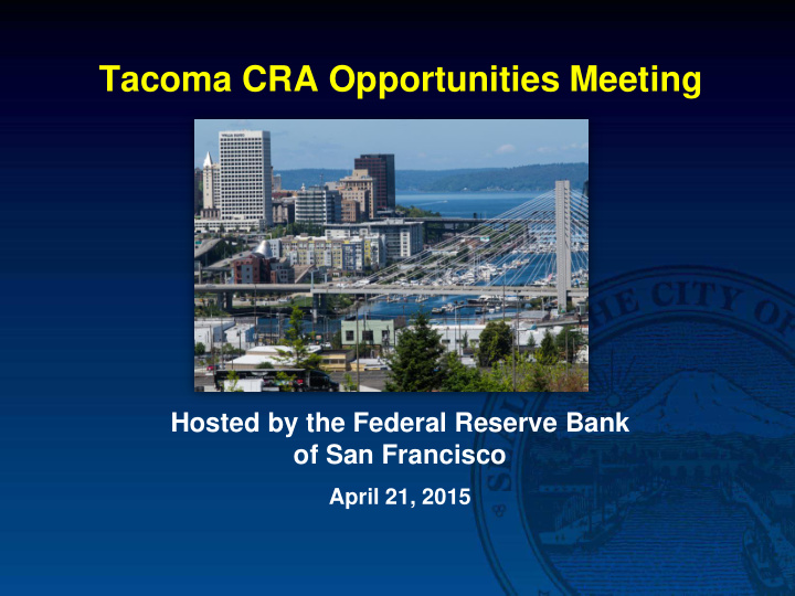 tacoma cra opportunities meeting