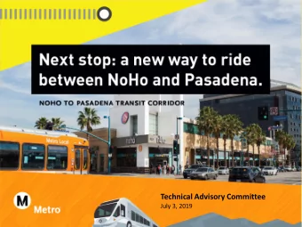 Technical Advisory Committee  July 3, 2019  Project Background &gt; Measure M project  $267