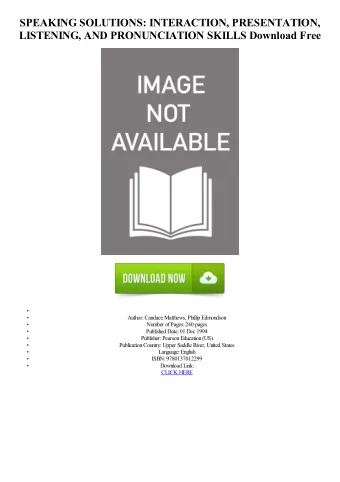 SPEAKING SOLUTIONS: INTERACTION, PRESENTATION,  LISTENING, AND PRONUNCIATION SKILLS Download Free