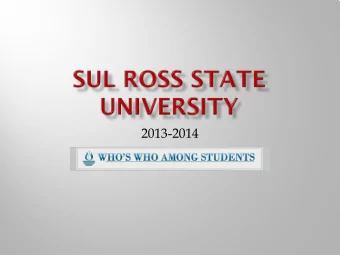 2013-2014  Being selected to Whos Who Among Students in American    Universities and Colleges