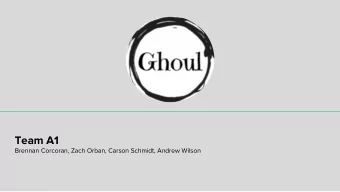 Team A1  Brennan Corcoran, Zach Orban, Carson Schmidt, Andrew Wilson  Elevator Pitch For music