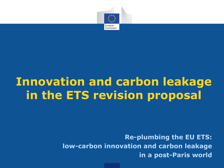 innovation and carbon leakage in the ets revision