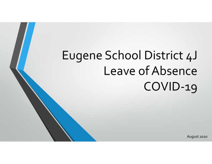 eugene school district 4j leave of absence covid 19