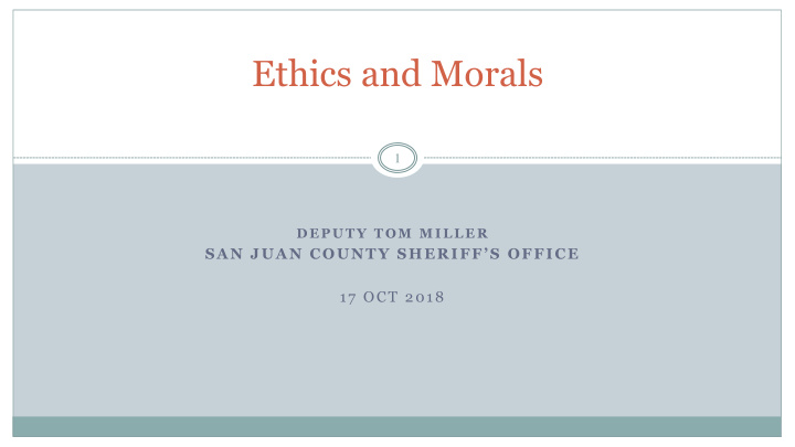 ethics and morals