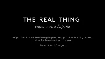 A Spanish DMC specialized in designing bespoke trips for the discerning traveler,  looking for the