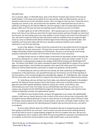 This transcript was exported on Jul 10, 2020 - view latest version here.  Meredith Kazer:  So hi,