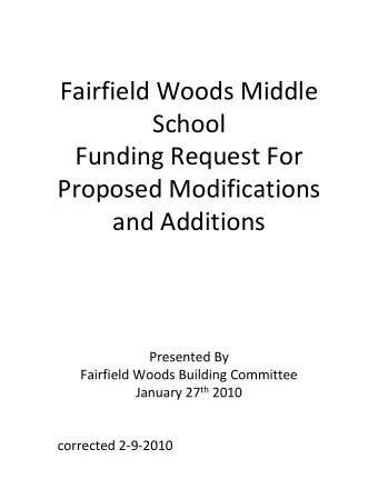Fairfield Woods Middle  School Funding Request For Proposed Modifications and Additions Presented