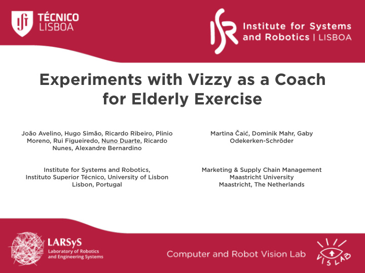 experiments with vizzy as a coach for elderly exercise