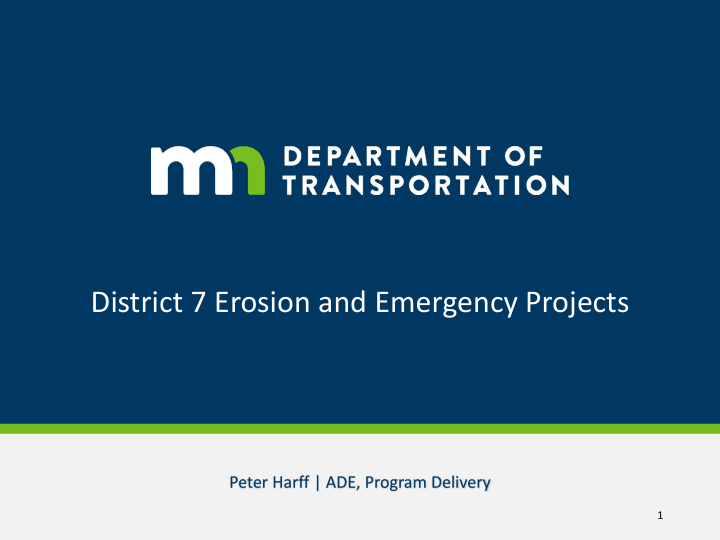 district 7 erosion and emergency projects