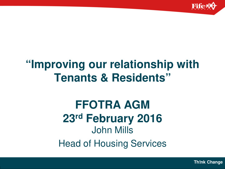 improving our relationship with tenants residents