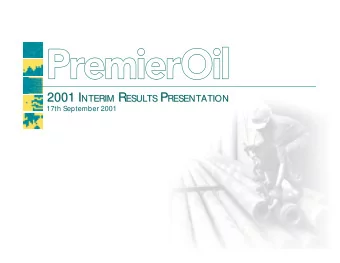 2001 I I NTERIM NTERIM R R ESULTS ESULTS P P RESENTATION  2001  RESENTATION  17th September 2001