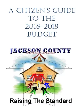 2018-2019  BUDGET  Breaking Down the Budget  Breaking Down the Budget  This presentation focuses on