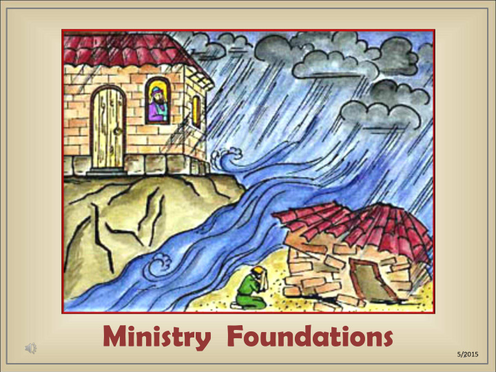 ministry foundations
