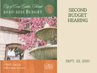 SECOND  ND  BUDG  UDGET  HEAR  EARING  SEPT. 22,  22, 202  2020  2020  2021 BUDGET  SIGNIFICANT