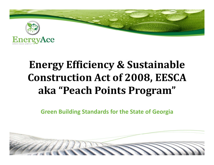 energy efficiency sustainable construction act of 2008