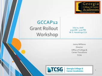 GCCAP12  Grant Rollout  July 12, 2018 9:30 AM  3:30 PM  W. S. Hutchings CCA  Workshop  Jenny