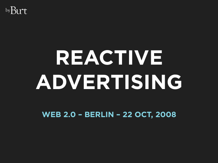 reactive advertising