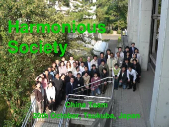 Harmonious  Society  China Team  20th October, Tsukuba, Japan  Background  Harmony Society