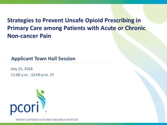 Strategies to Prevent Unsafe Opioid Prescribing in  Primary Care among Patients with Acute or