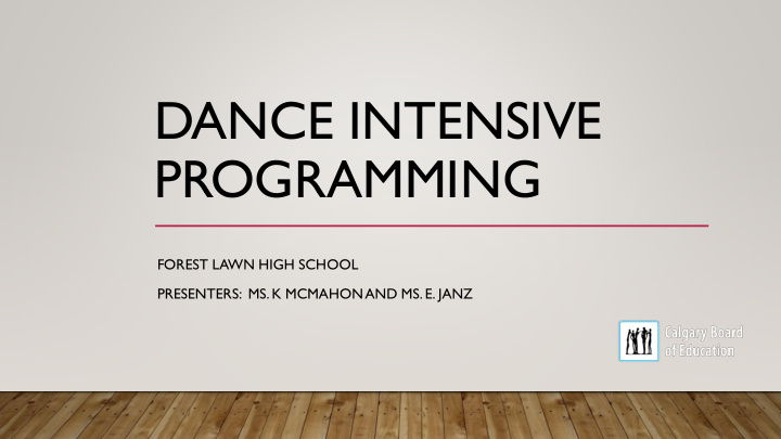 dance intensive programming