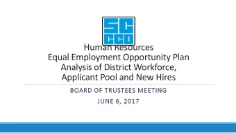 Human Resources  Equal Employment Opportunity Plan  Analysis of District Workforce,  Applicant Pool