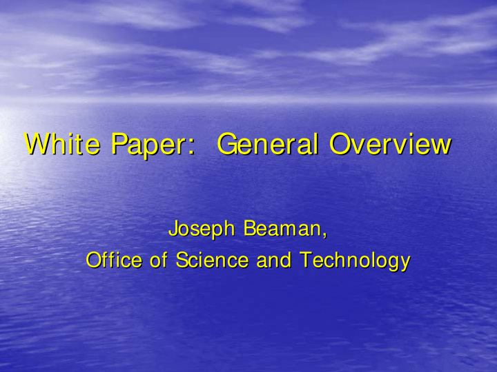 white paper general overview white paper general overview