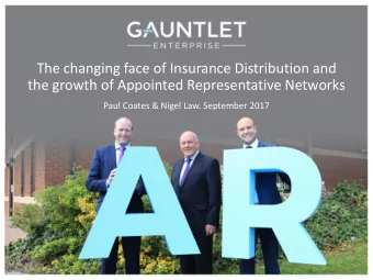 The changing face of Insurance Distribution and  the growth of Appointed Representative Networks