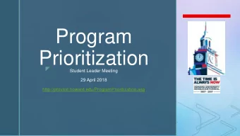 Program  Prioritization  z  Student Leader Meeting  29 April 2018