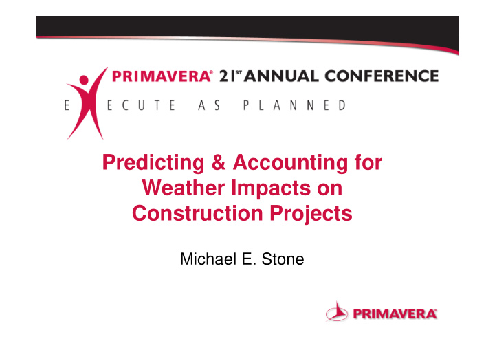 predicting accounting for weather impacts on construction