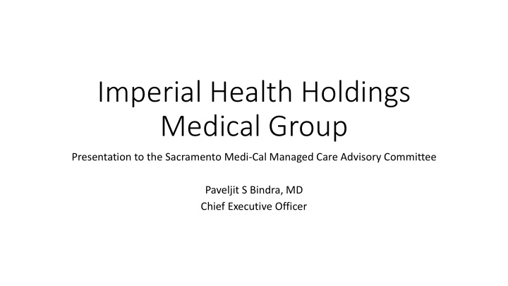 imperial health holdings medical group