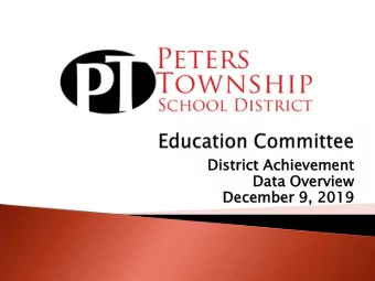 Dis  istri  rict  ct Ach  chie  ievement  Dat  Data  a Ove  verview  Dece  cember  r 9,  9, 2019