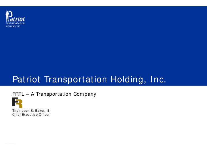 patriot transportation holding inc