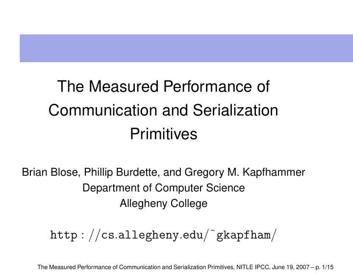 the measured performance of communication and